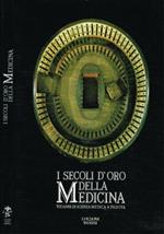 I secoli d'oro della medicina
