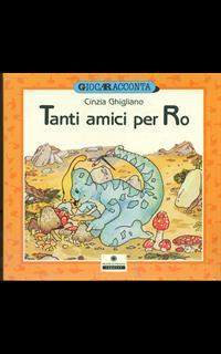 Tanti amici per Ro