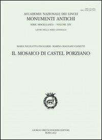 Il mosaico di castel Porziano - M. Nicoletta Pagliardi,Marina Magnani Cianetti - copertina
