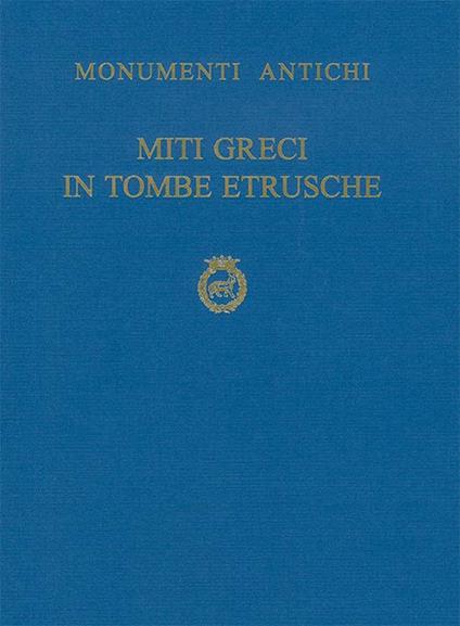 Miti greci in tombe etrusche - Francesco De Angelis - copertina