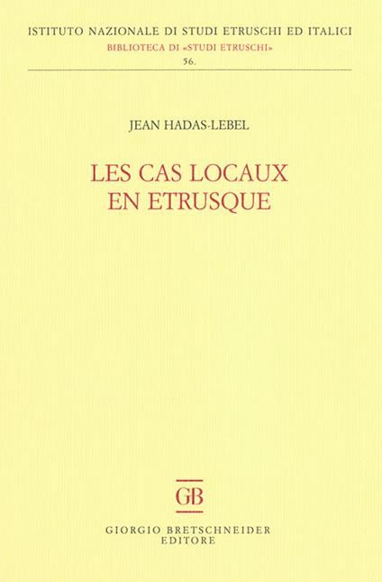 Les cas locaux en Etrusque - Jean Hadas Lebel - copertina