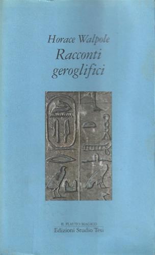 Racconti geroglifici - Horace Walpole - copertina