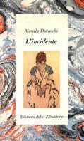 L'incidente