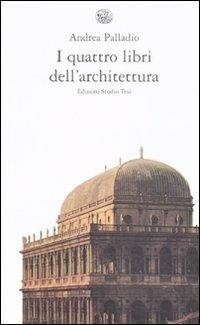 I quattro libri dell'architettura