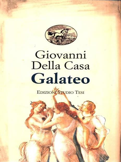 Galateo - Giovanni Della Casa - 5