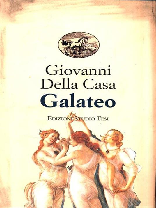 Galateo - Giovanni Della Casa - 2