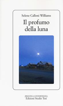 Il profumo della luna