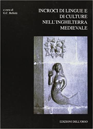Incroci di lingue e di culture nell'Inghilterra medievale - copertina