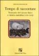 Tempo di raccontare. Tramonto del canone lirico e ricerca narrativa (1939-1956) - Stefano Giovannuzzi - copertina
