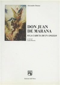 Don Juan de Marana o la caduta di un angelo - Alexandre Dumas - copertina