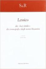 Lessico dei «loci similes» dei cronografi e degli storici bizantini