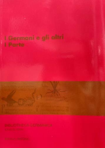 I germani e gli altri. I parte - copertina