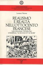 Realismo e realtà nell'Ottocento francese. «Les paysans» di Balzac, Stendhal «Le rouge et le noir»