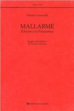 Mallarmé. Il fauno e la principessa