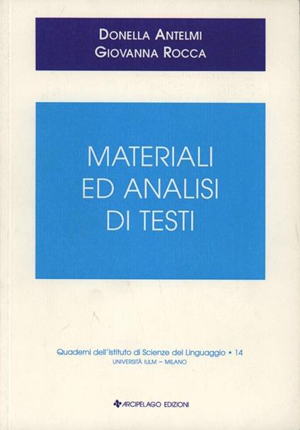 Materiali e analisi di testi - Donella Antelmi,Giovanna Rocca - copertina