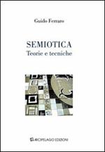 Semiotica. Teorie e tecniche