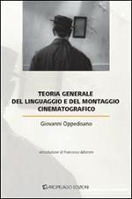 Teoria generale del linguaggio e del montaggio cinematografico