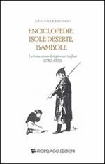 Enciclopedie, isole deserte, bambole. La formazione dei giovani inglesi (1780-1905)
