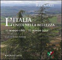 L'Italia unita nella bellezza. Recanati, 17 marzo 1861-2011 - copertina