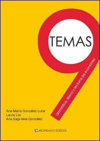 Nueve temas. Gramática, léxico y lecturas de economía - Ana M. González Luna,Ana Sagi-Vela González - copertina
