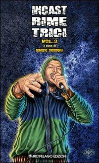 IncastRIMEtrici. Vol. 3 - copertina