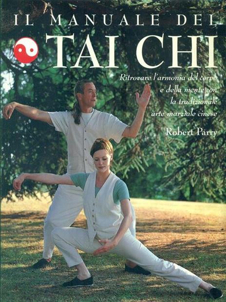 Il manuale del Tai Chi - Robert Parry - copertina