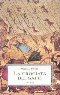 La crociata dei gatti - Wilhelm Speyer - copertina