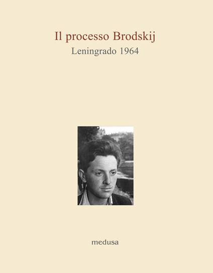Il processo Brodskij. Leningrado 1964 - copertina