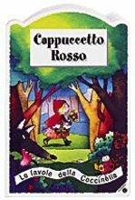 Cappuccetto Rosso - Cristina Mesturini,Giovanna Mantegazza - copertina