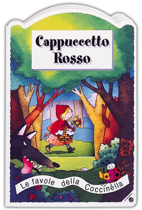 Cappuccetto Rosso - Cristina Mesturini,Giovanna Mantegazza - 2