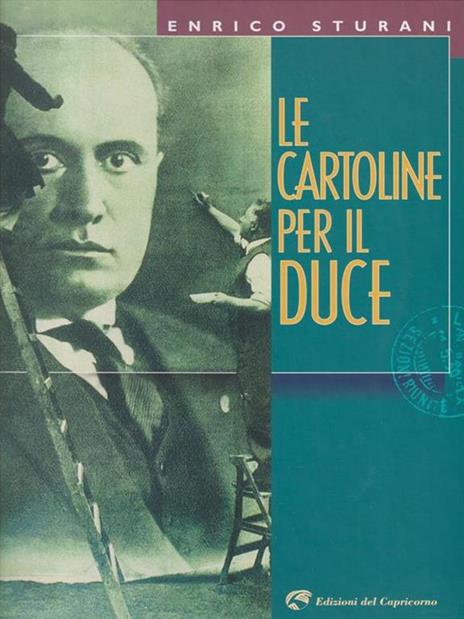 Cartoline per il duce - Enrico Sturani - copertina