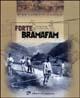Forte Bramafan