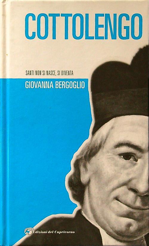 Cottolengo. Santi non si nasce, si diventa