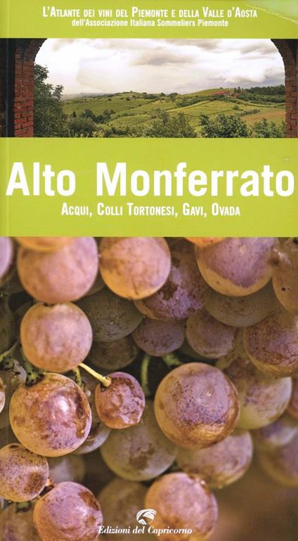 Alto Monferrato. Gavi, Acqui, Ovada, Colli Tortonesi - copertina