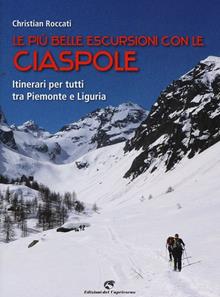 Le più belle escursioni con le ciaspole