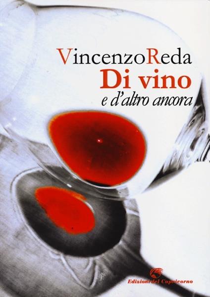 Di vino e d'altro ancora - Vincenzo Reda - copertina