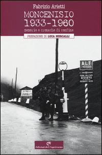 Moncenisio 1933-1960