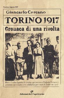 Torino 1917. Cronaca di una rivolta
