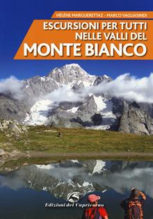 Escursioni per tutti nelle valli del Monte Bianco