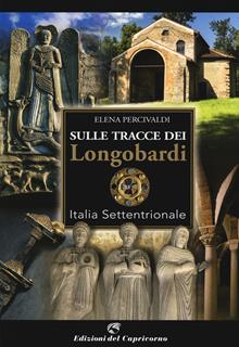 Sulle tracce di Longobardi