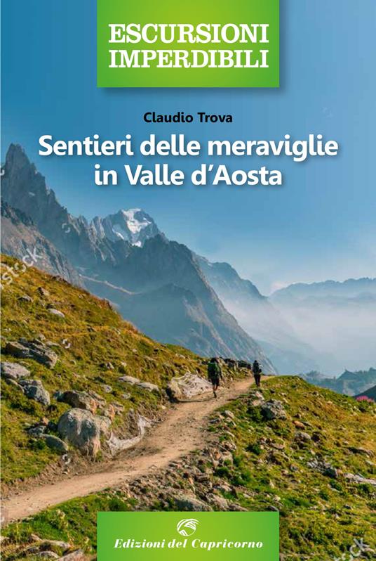 Sentieri delle meraviglie in Valle d'Aosta - Claudio Trova - copertina