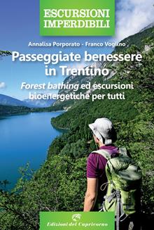Passeggiate benessere in Trentino