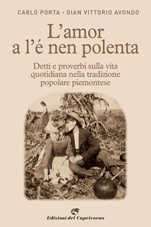 L'amor a l'e nen polenta