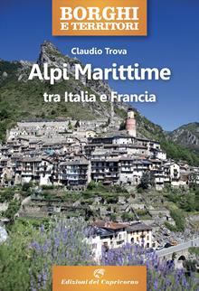 Le Alpi Marittime tra Italia e Francia