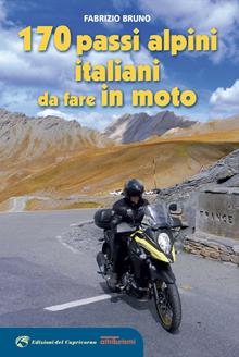 170 passi alpini da fare in moto