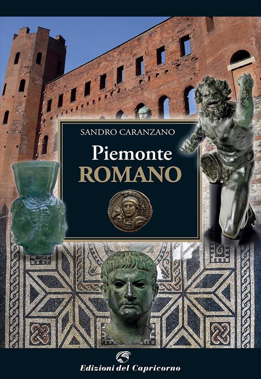 Piemonte romano - Sandro Caranzano - copertina