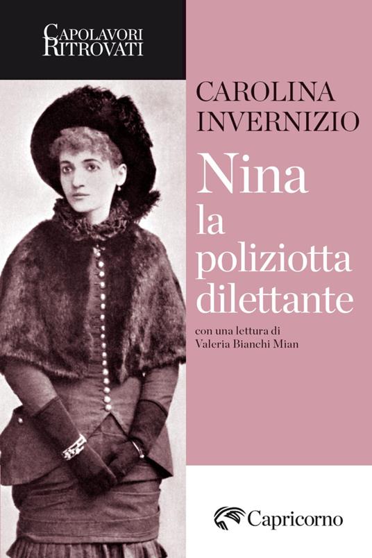 Nina la poliziotta dilettante - Carolina Invernizio - ebook