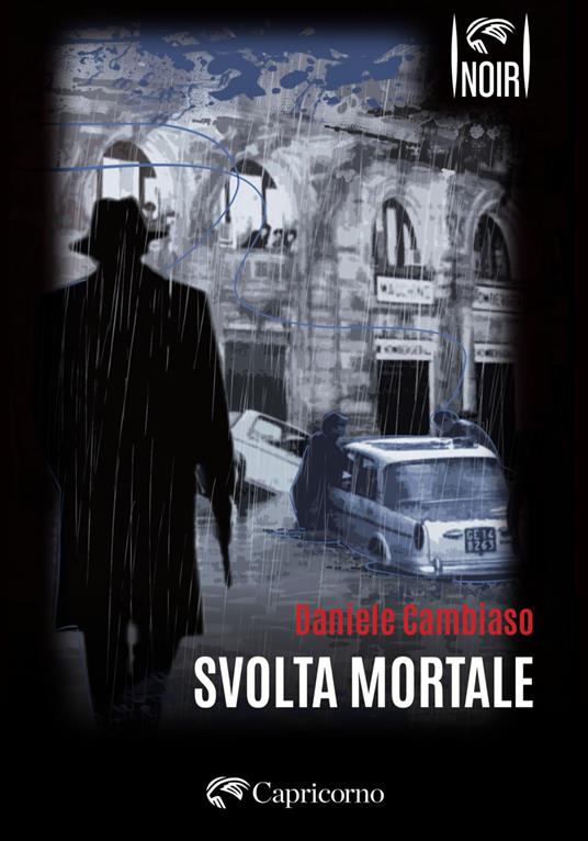 Svolta mortale - Daniele Cambiaso - ebook
