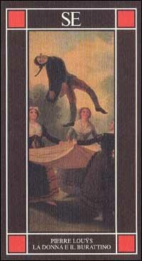 La donna e il burattino - Pierre Louÿs - copertina