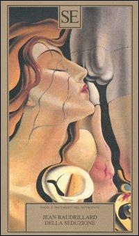 Della seduzione - Jean Baudrillard - copertina